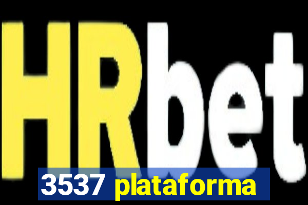 3537 plataforma